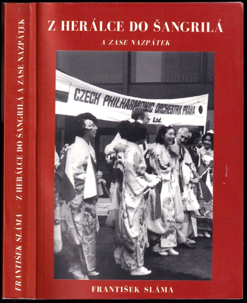 Z Herálce do Šangrilá a zase nazpátek (František Sláma, 2001)