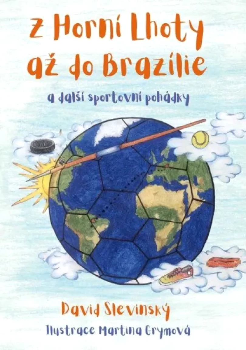 Z Horní Lhoty až do Brazílie (David Slevinský, 2023)