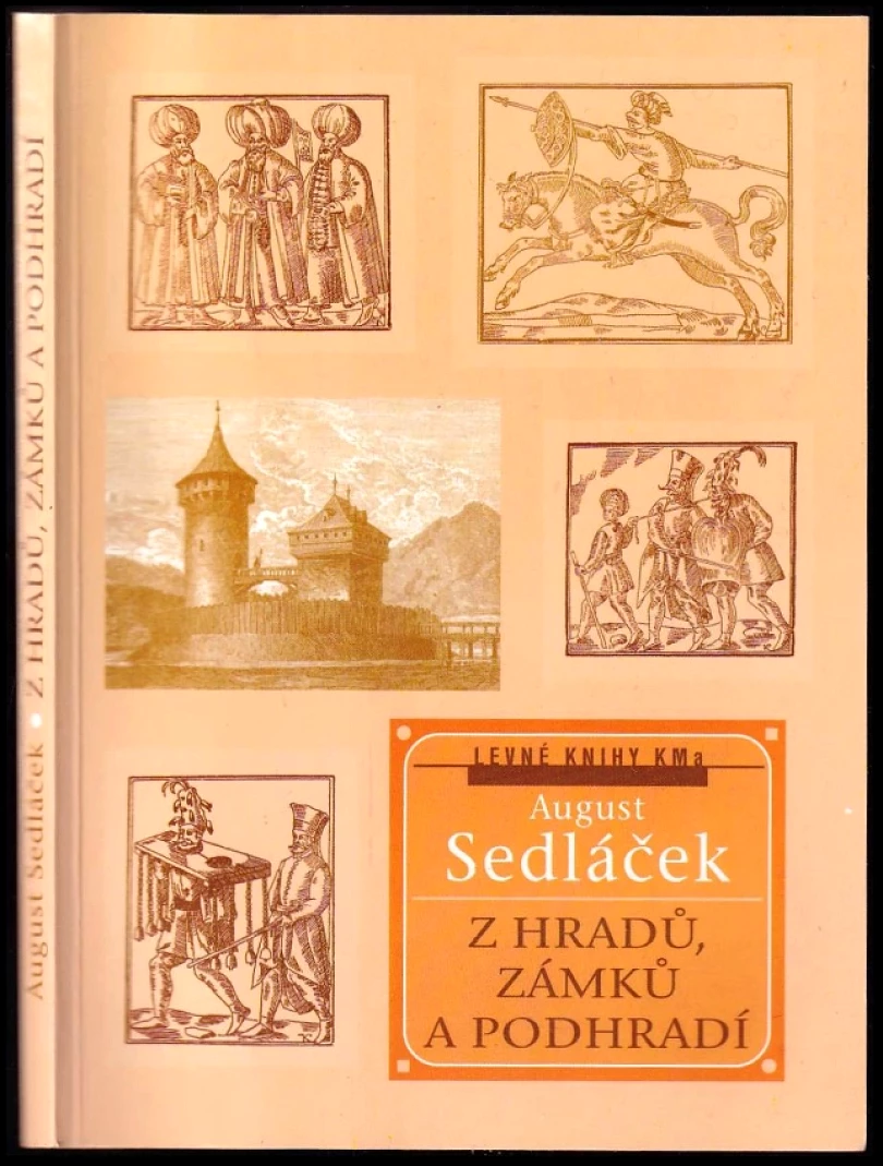Levně Z hradů, zámků a podhradí (August Sedláček, 2001)