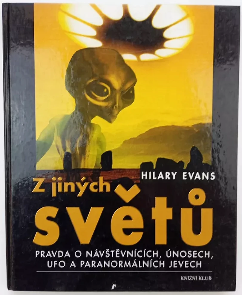 Levně Z jiných světů (Hilary Evans, 2000)