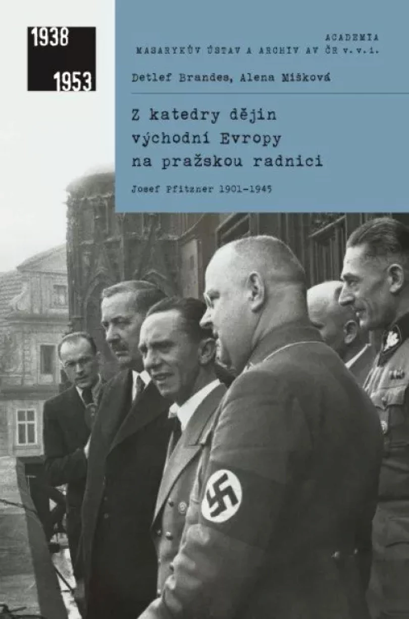 Levně Z katedry dějin východní Evropy na pražskou radnici (Alena Míšková, 2021)