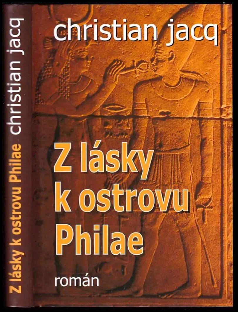 Z lásky k ostrovu Philae (Christian Jacq, 2003)