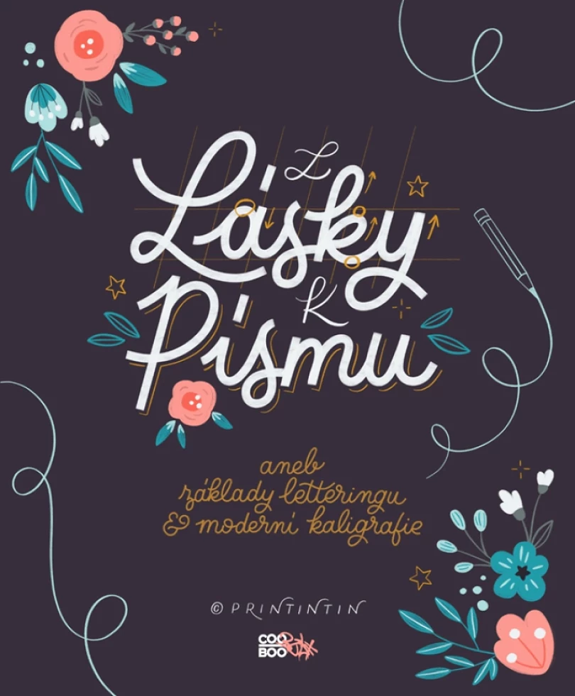 Z lásky k písmu (printintin, 2019)