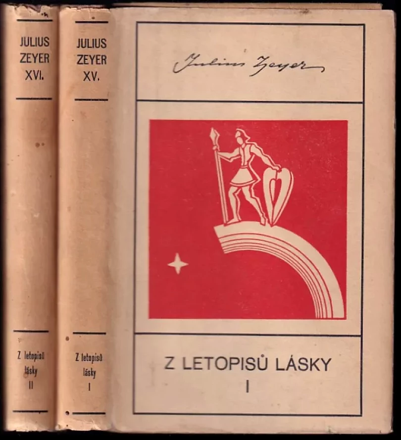 Levně Z letopisů lásky I + II (Julius Zeyer, 1939)