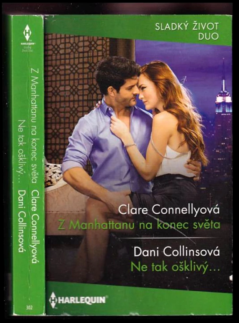 Levně Z Manhattanu na konec světa, Ne tak ošklivý... (Dani Collins, 2021)