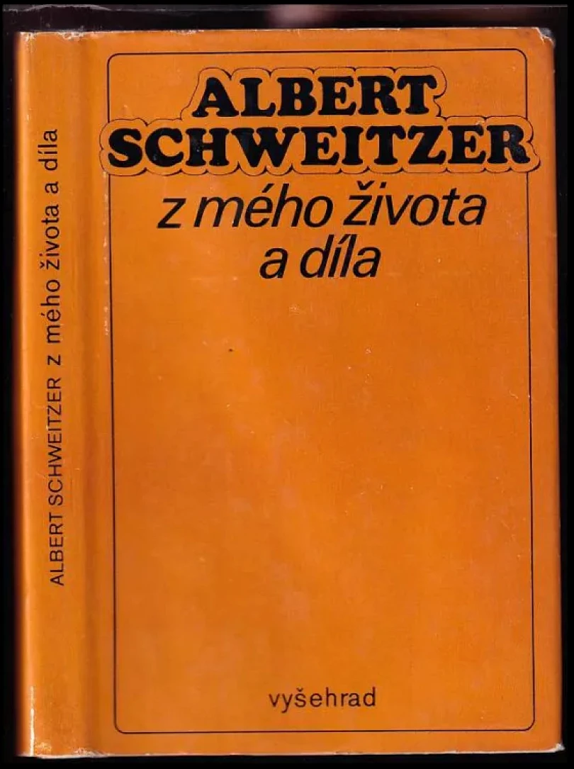 Levně Z mého života a díla (Albert Schweitzer, 1974)