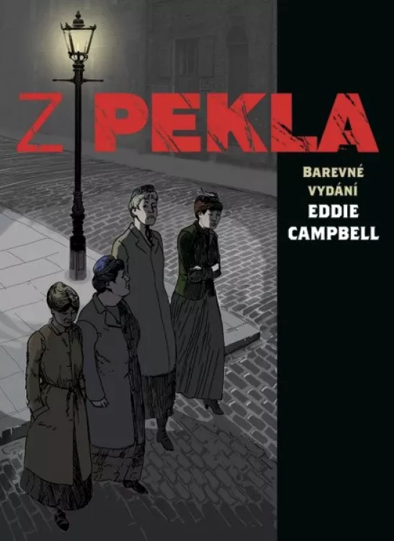 Z pekla (Alan Moore, 2021)