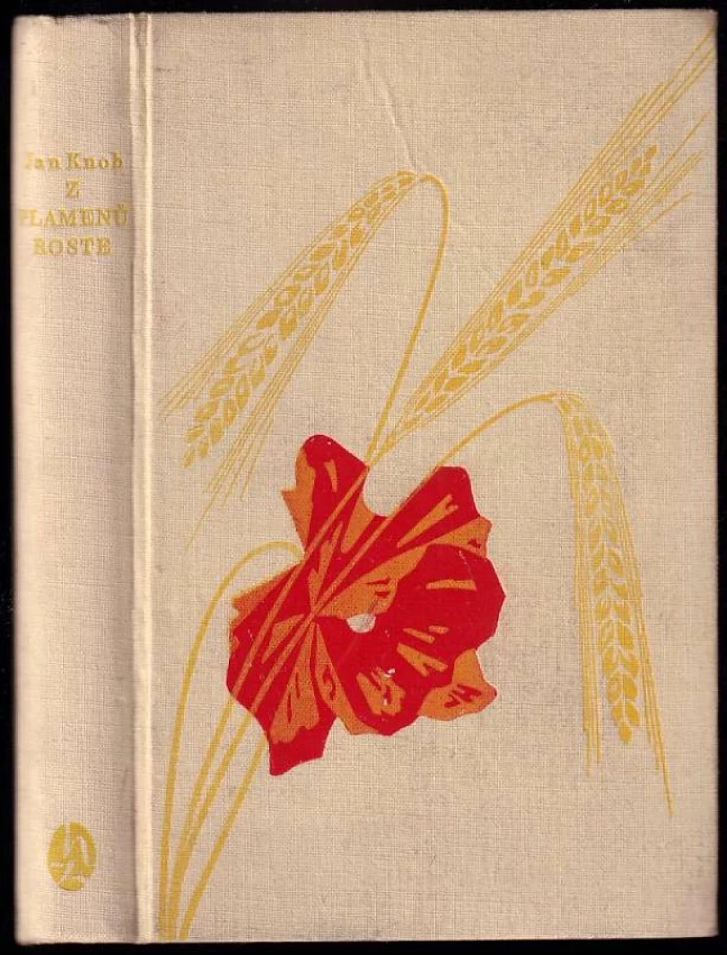 Levně Z plamenů roste (Jan Knob, 1940)