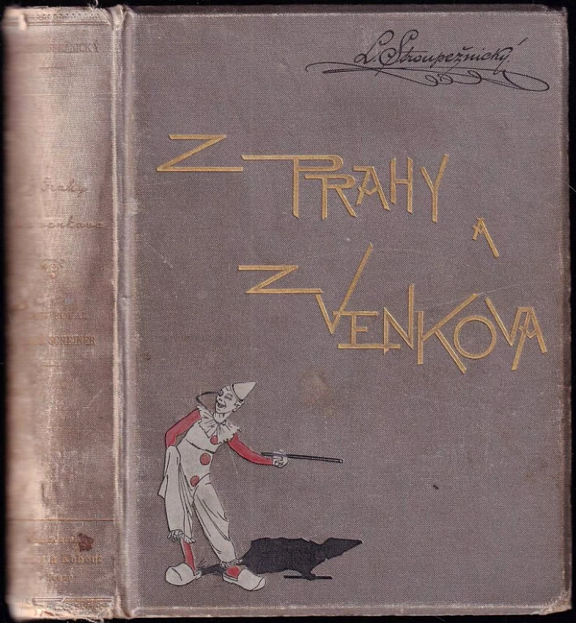 Z Prahy a z venkova (Ladislav Stroupežnický, 1900)