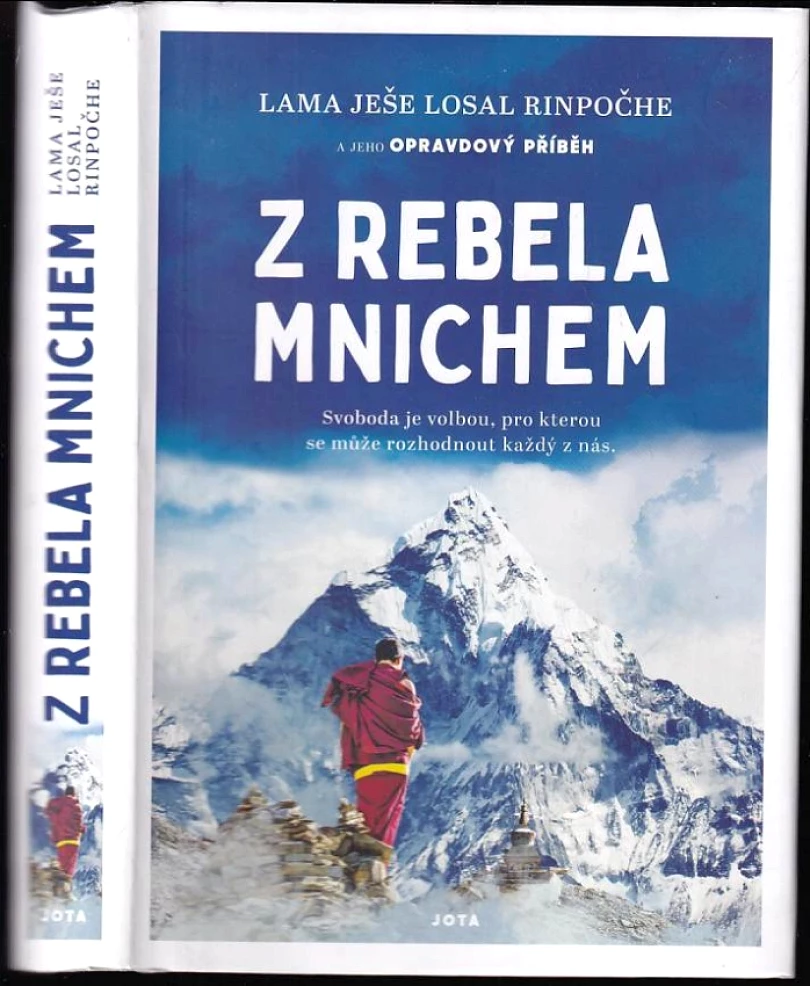Z rebela mnichem (Ye-shes-blo-gsal, 2021)