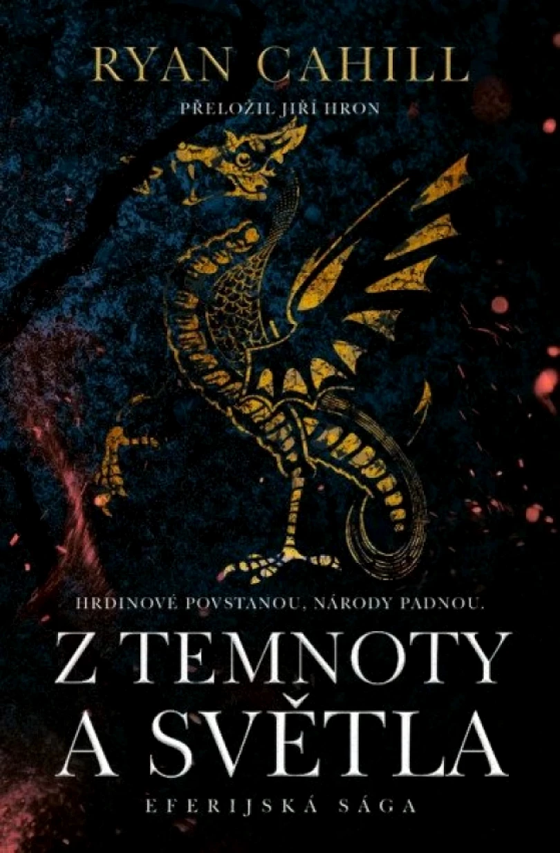 Levně Z temnoty a světla (Ryan Cahill, 2026)