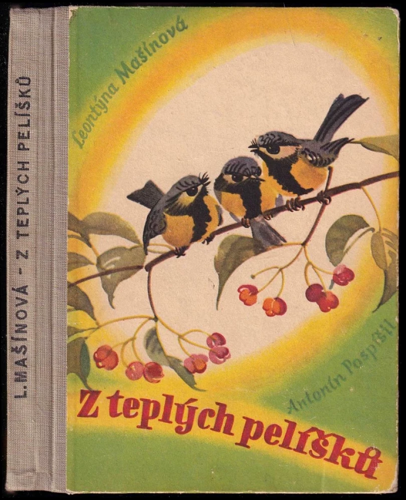 Levně Z teplých pelíšků (Leontina Mašínová, 1942)
