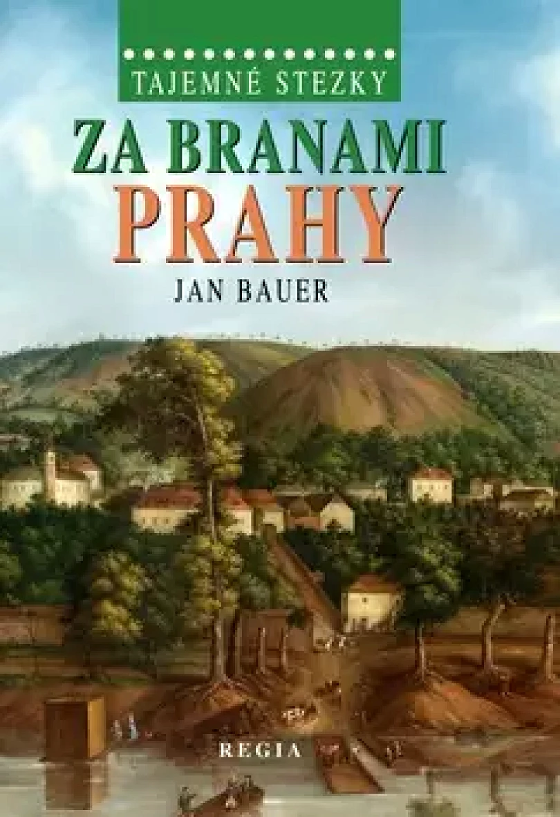 Za branami Prahy (Jan Bauer, 2013)