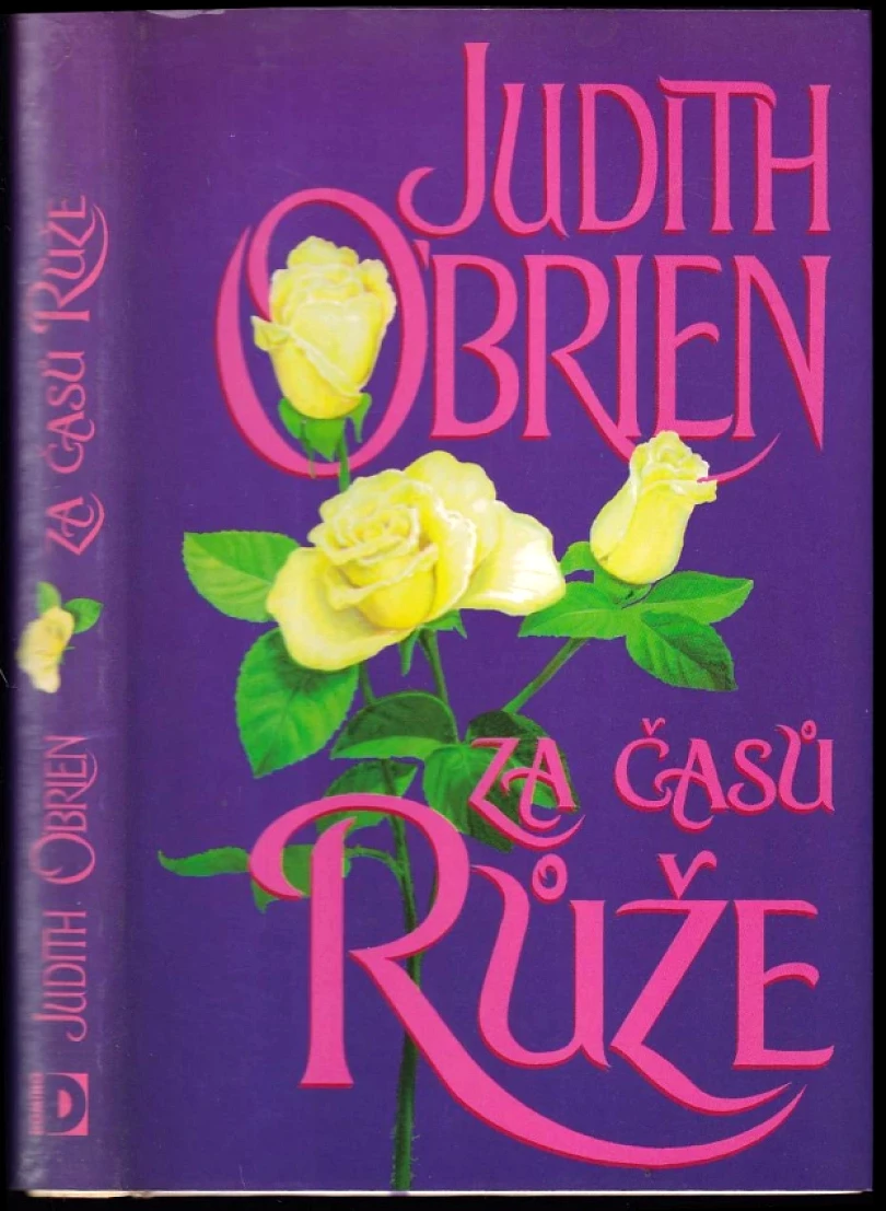Za časů růže (Judith O'Brien, 1997)