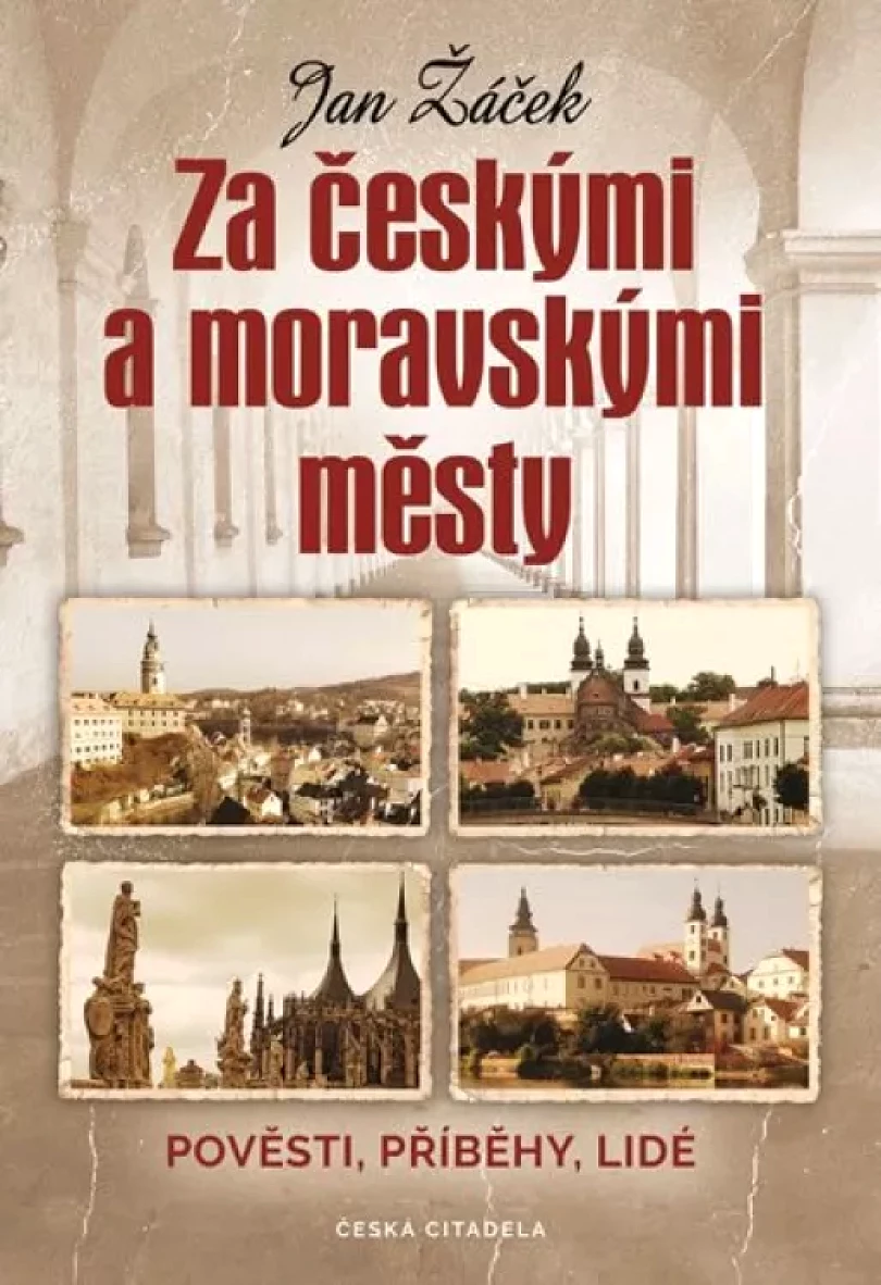 Levně Za českými a moravskými městy (Jan Žáček, 2020)