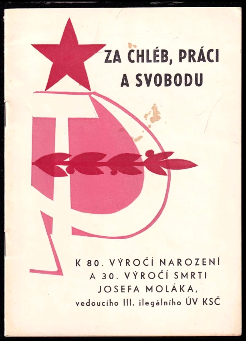 Levně Za chléb, práci a svobodu (Jiří Cihlář, 1973)