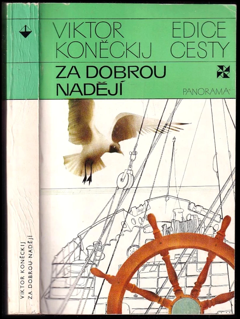 Levně Za dobrou nadějí (Viktor Viktorovič Koneckij, 1984)