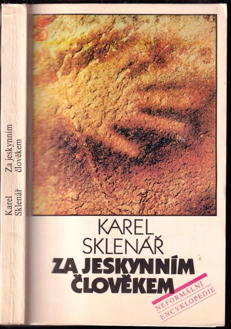 Levně Za jeskynním člověkem (Karel Sklenář, 1984)