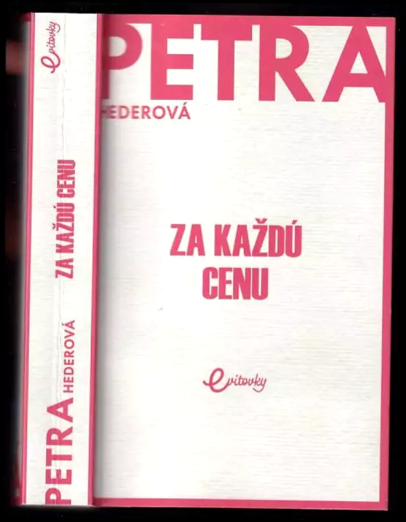 Levně Za každú cenu (Petra Hederová, 2020)