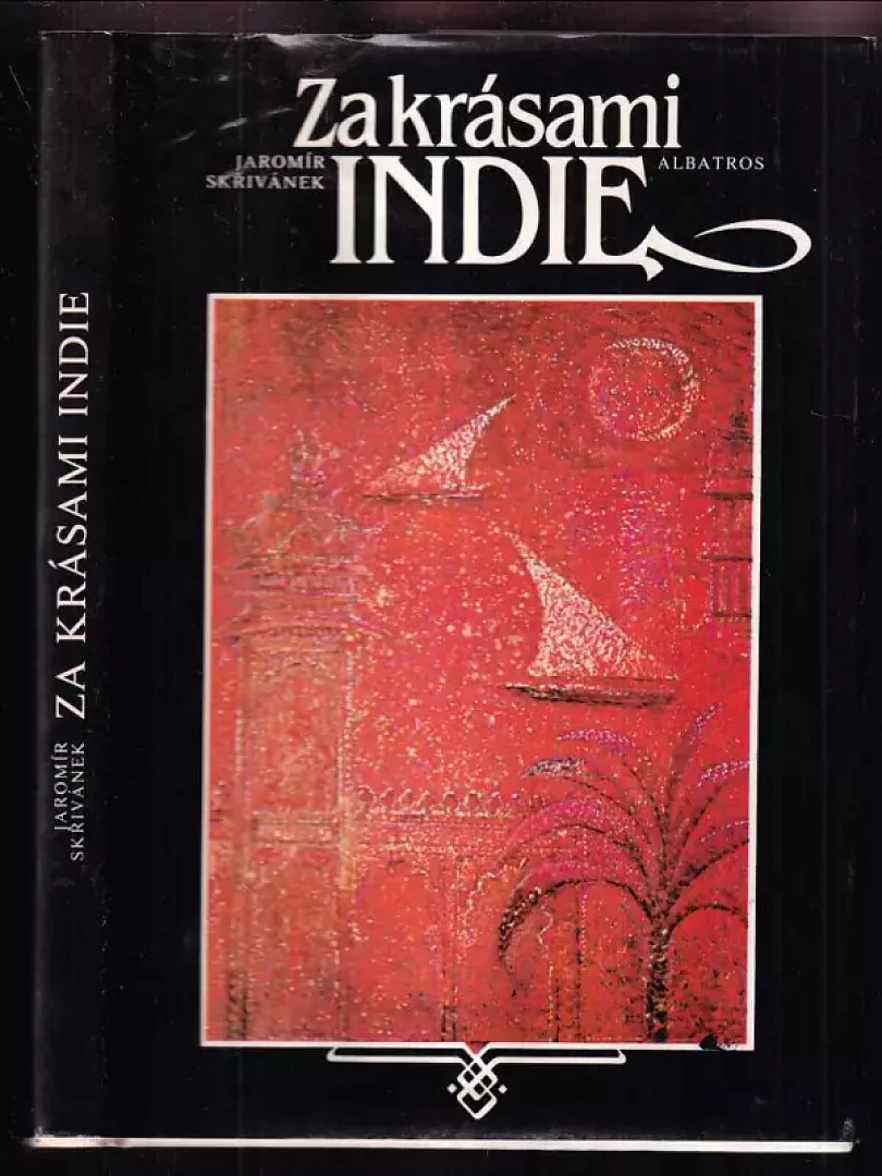 Za krásami Indie (Jaromír Skřivánek, 1988)
