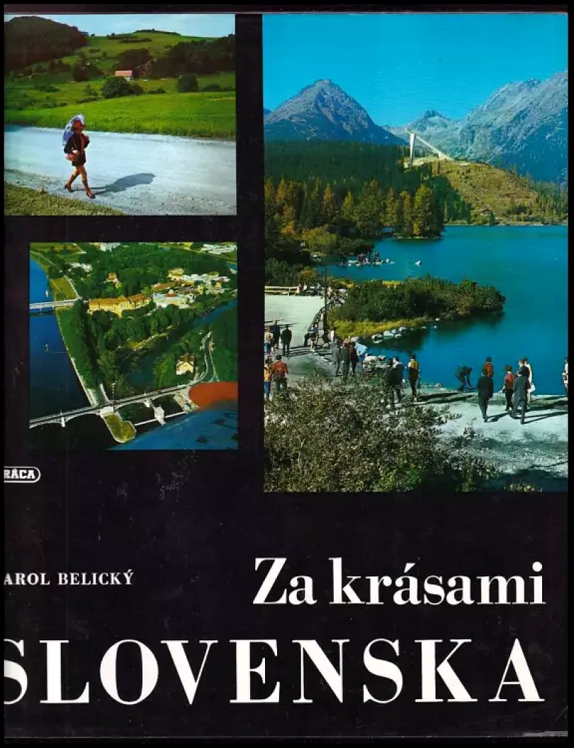 Za krásami Slovenska (Karol Belický, 1974)