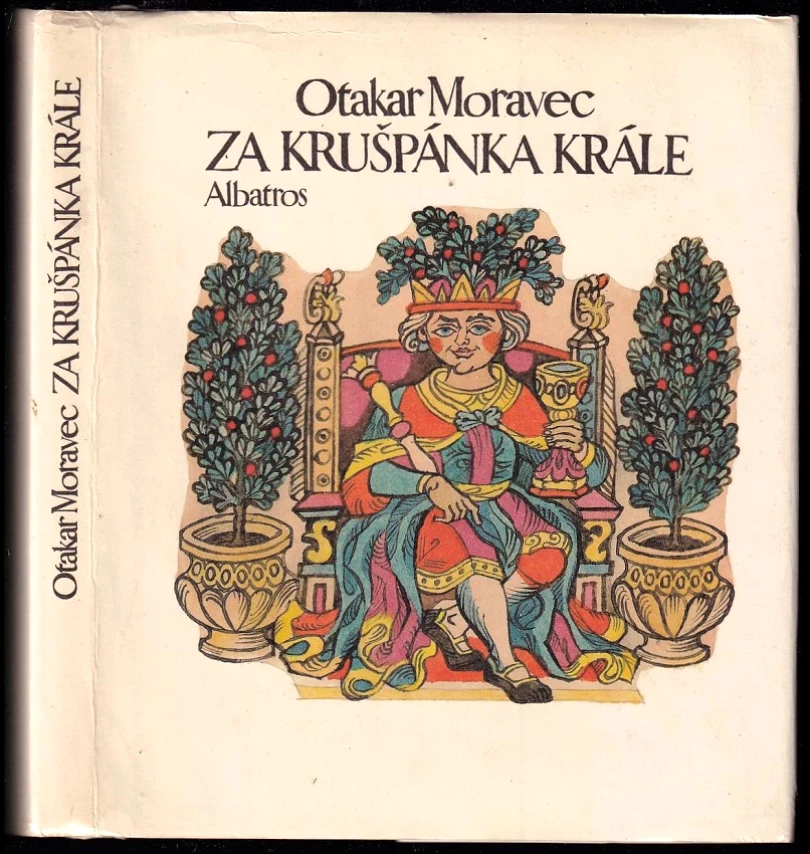 Levně Za Krušpánka krále (Otakar Moravec, 1984)