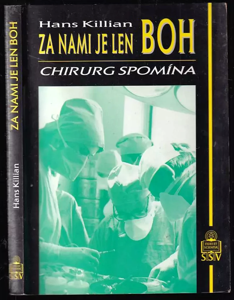 Za nami je len boh (Hans Killian, 1999)