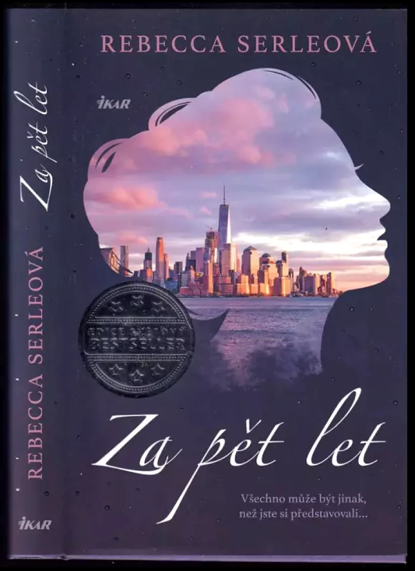 Levně Za pět let (Rebecca Serle, 2021)