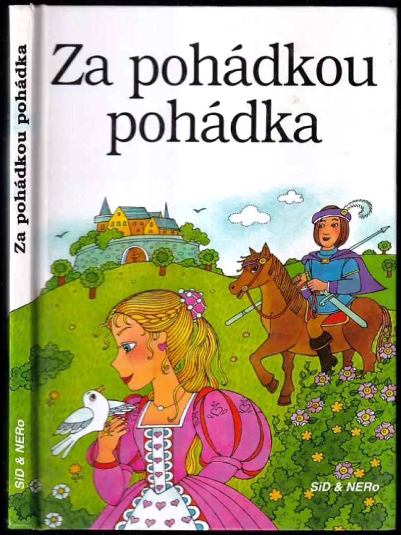 Levně Za pohádkou pohádka (Alena Peisertová, 2002)