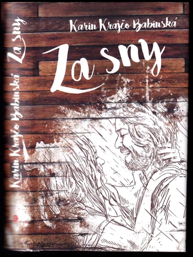 Levně Za sny (Karin Krajčo Babinská, 2018)