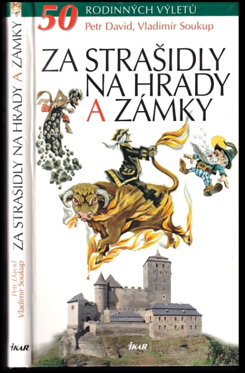 Levně Za strašidly na hrady a zámky (Petr David, 2005)