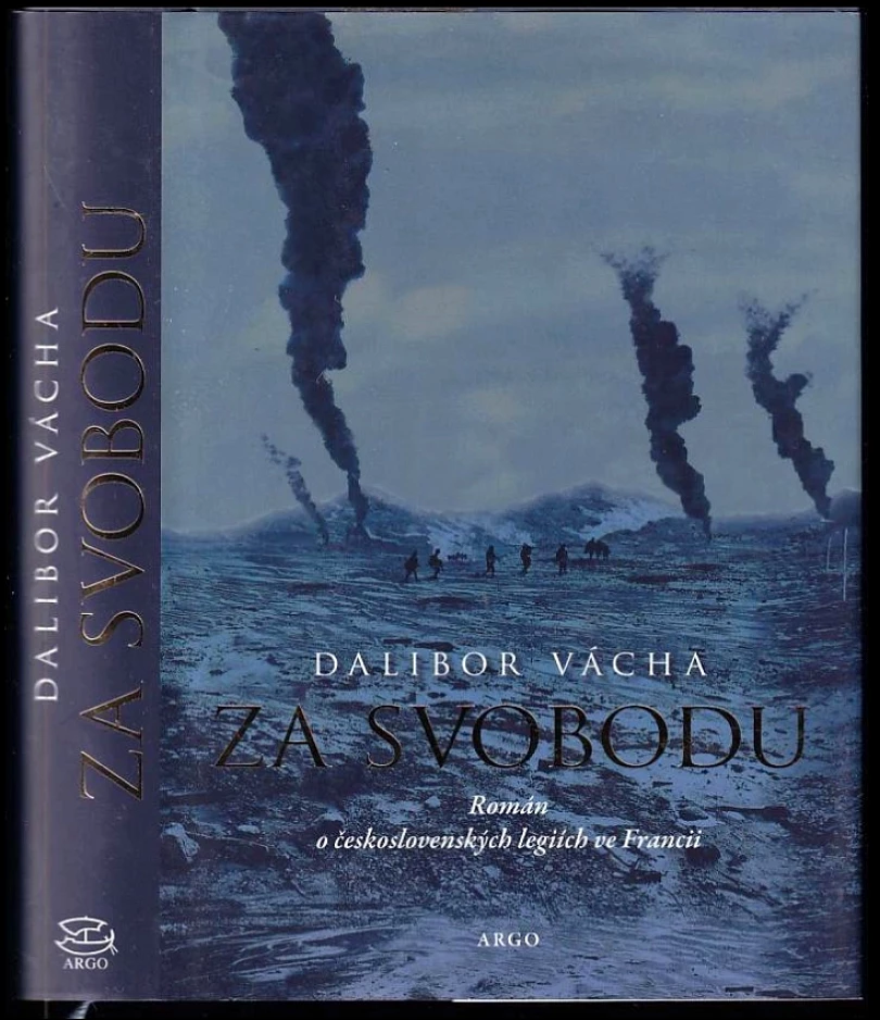 Za svobodu (Dalibor Vácha, 2019)