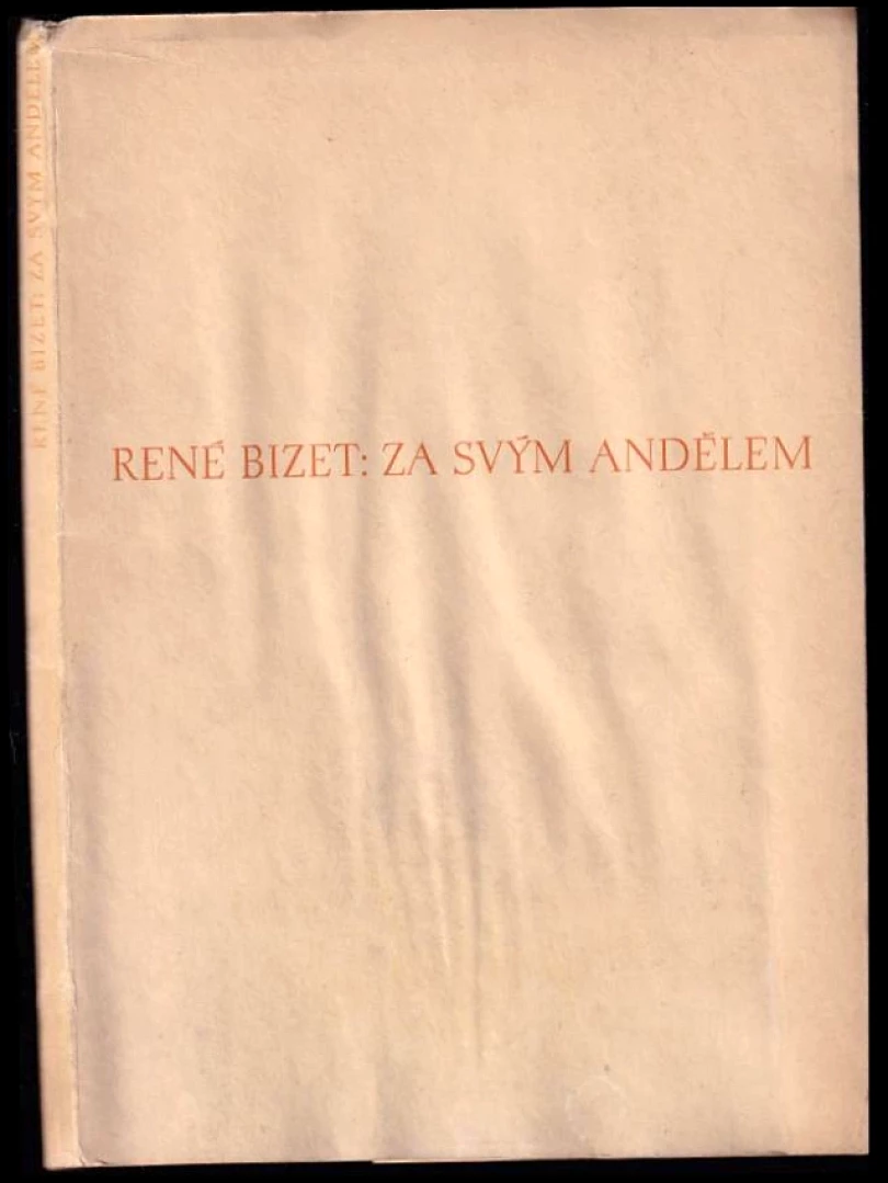 Za svým andělem (René Bizet, 1933)