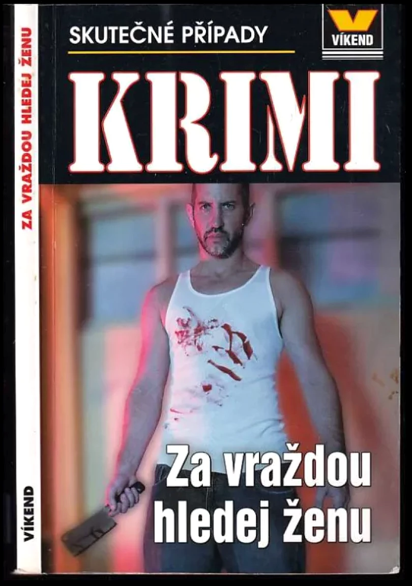 Za vraždou hledej ženu (, 2015)