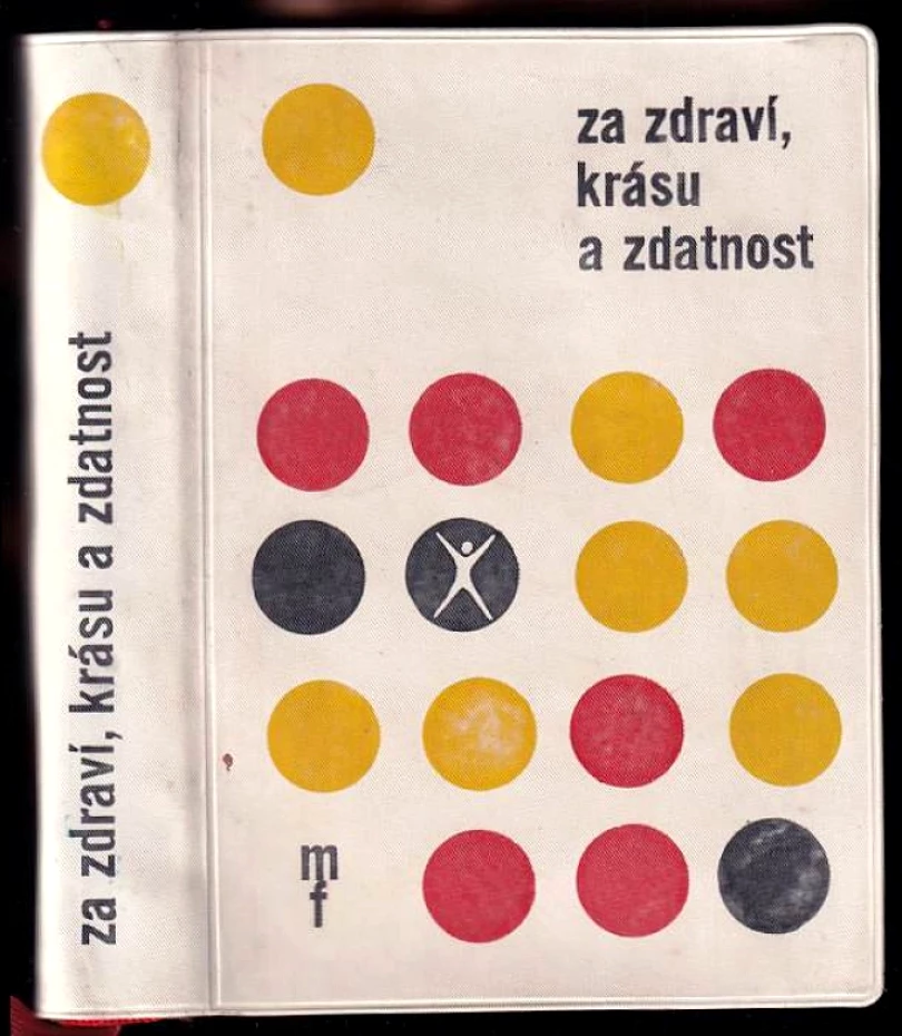 Za zdraví, krásu a zdatnost (Vladimír Dohnal, 1963)