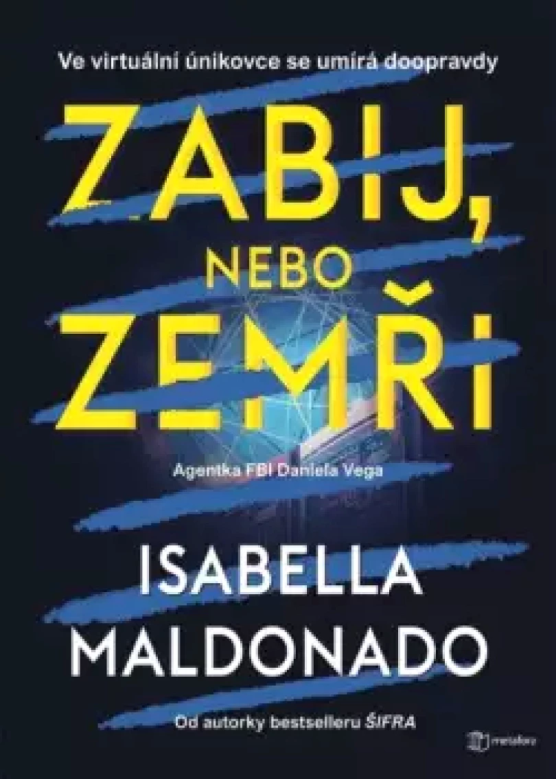 Zabij, nebo zemři (Isabella Maldonado, 2024)