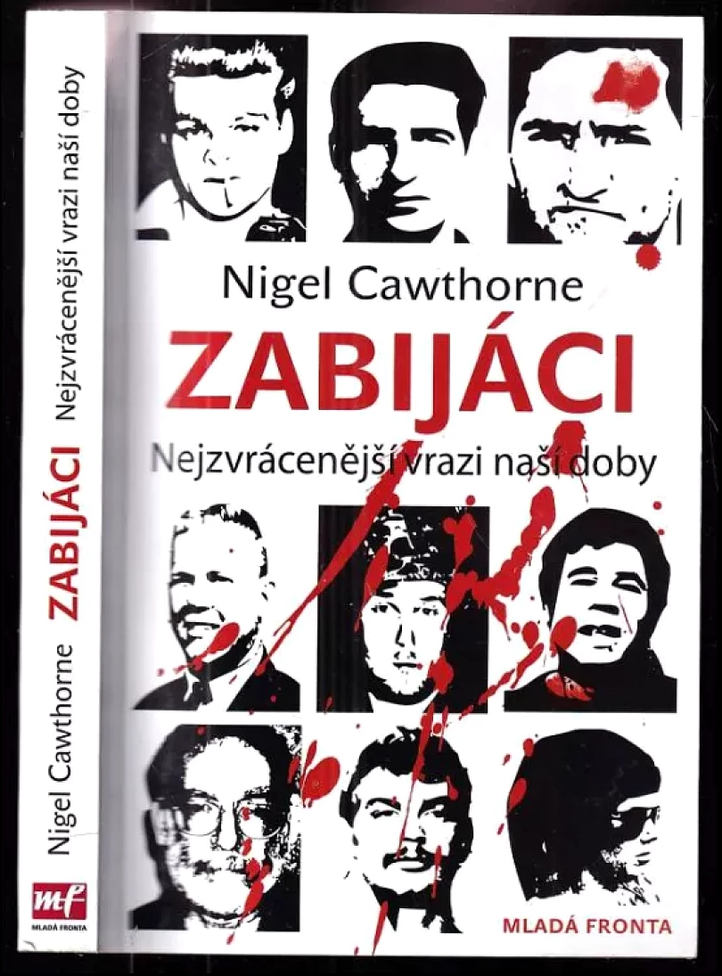 Zabijáci (Nigel Cawthorne, 2009)