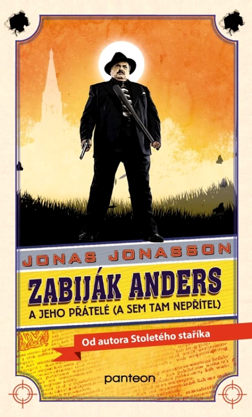 Zabiják Anders a jeho přátelé (brož.) (Jonasson Jonas, 2018)