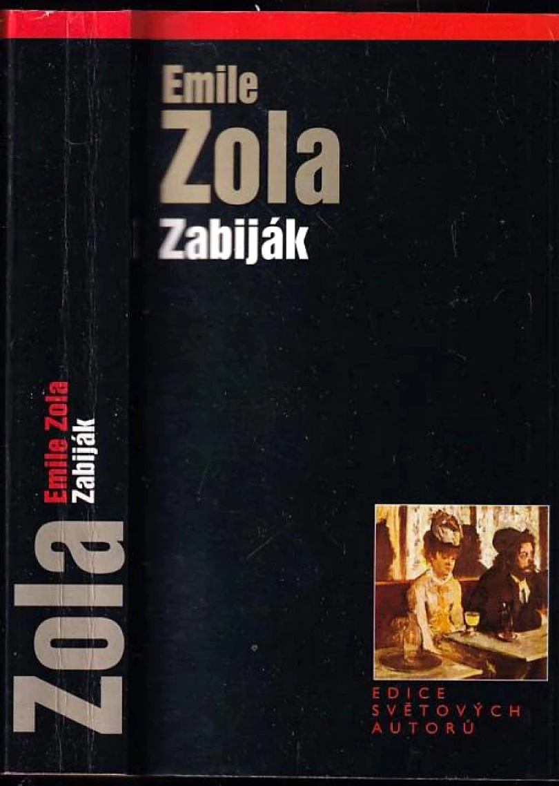 Zabiják (Émile Zola, 2002)