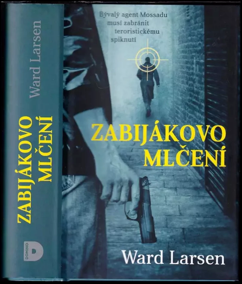 Zabijákovo mlčení (Ward Larsen, 2018)