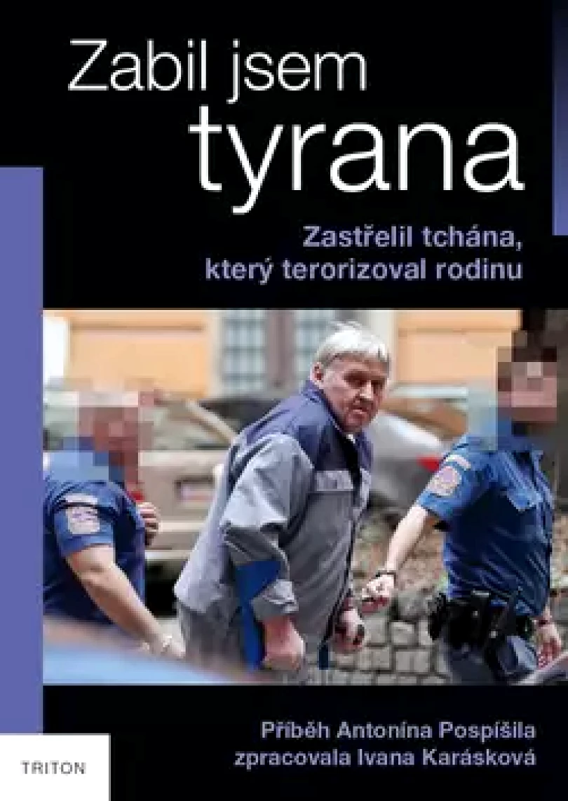 Levně Zabil jsem tyrana (Ivana Karásková, 2019)