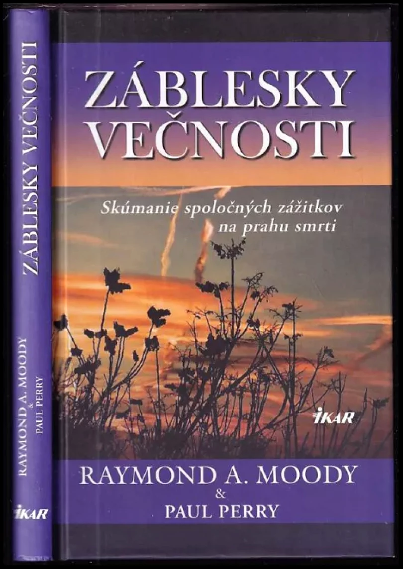 Levně Záblesky večnosti (Raymond A Moody, 2010)