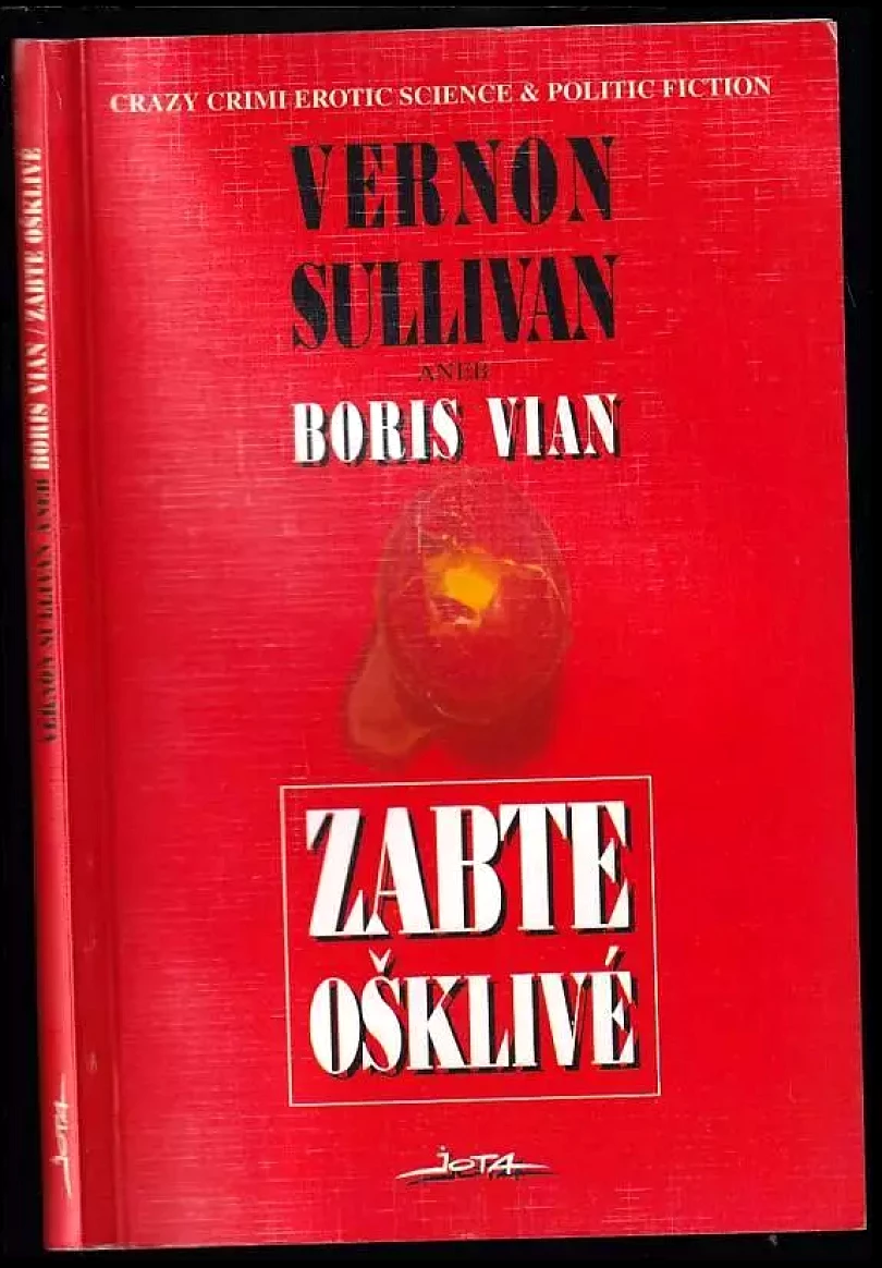 Zabte ošklivé (Boris Vian, 1994)