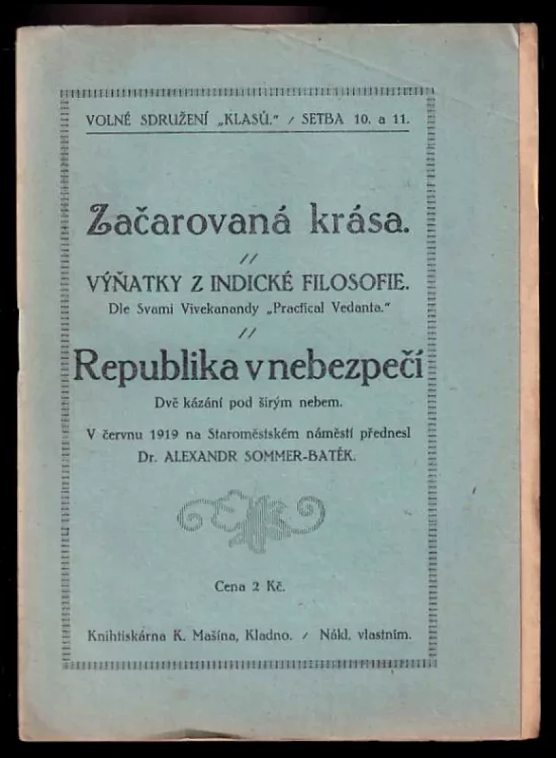 Začarovaná krása ; Republika v nebezpečí : o mravních požadavcích abstinentismu (Alexandr Batěk, 1919)