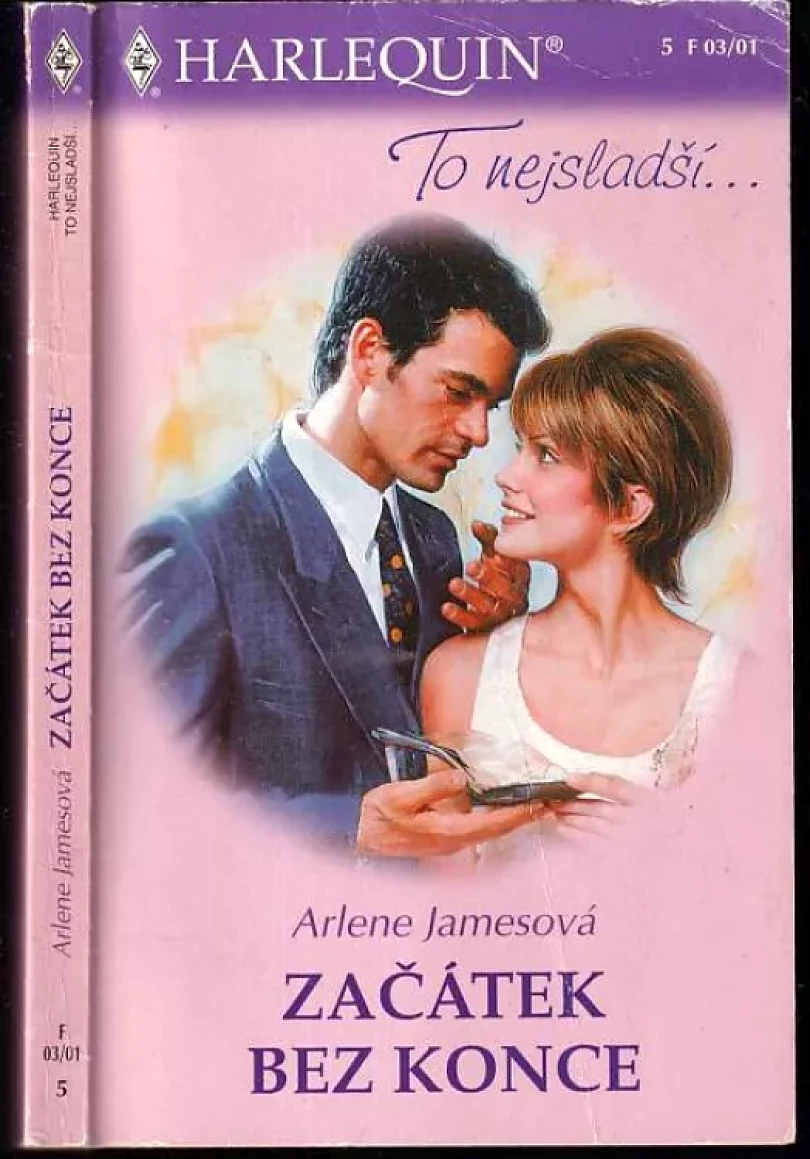 Levně Začátek bez konce (Arlene James, 2001)