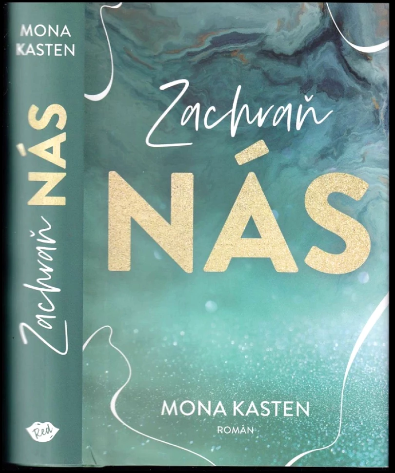 Zachraň nás (Mona Kasten, 2022)