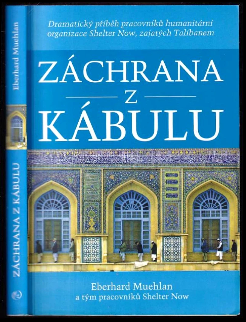 Záchrana z Kábulu (Eberhard Mühlan, 2009)