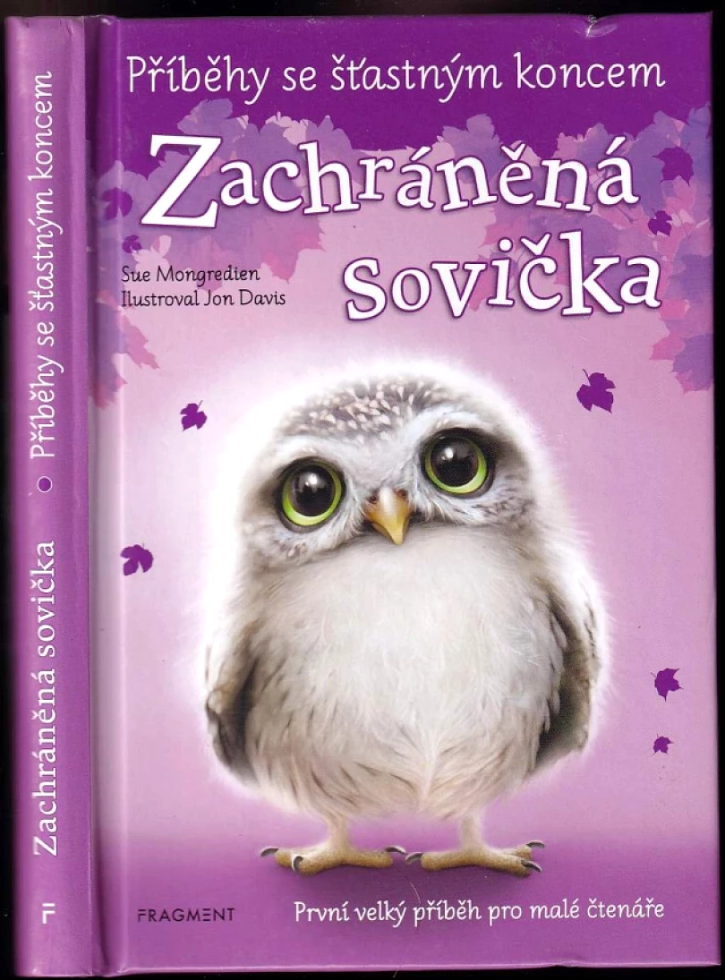 Levně Zachráněná sovička (Sue Mongredien, 2021)