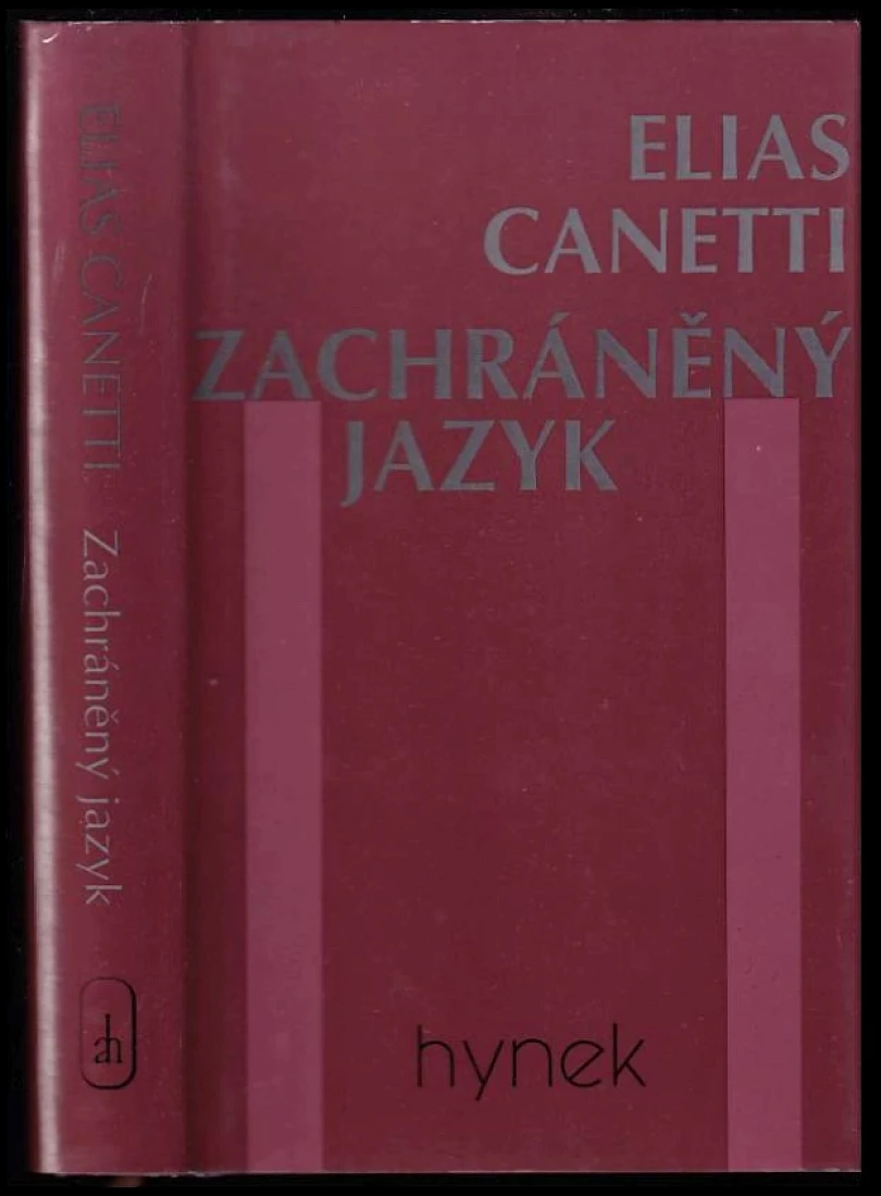 Zachráněný jazyk (Elias Canetti, 1995)