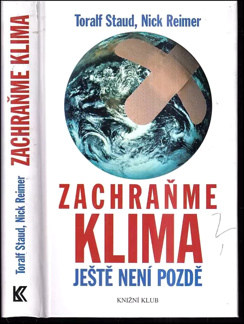 Levně Zachraňme klima : ještě není pozdě (Toralf Staud, 2008)